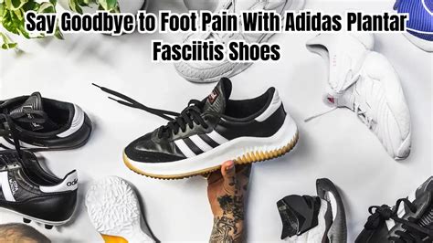 plantar fasciitis shoes adidas